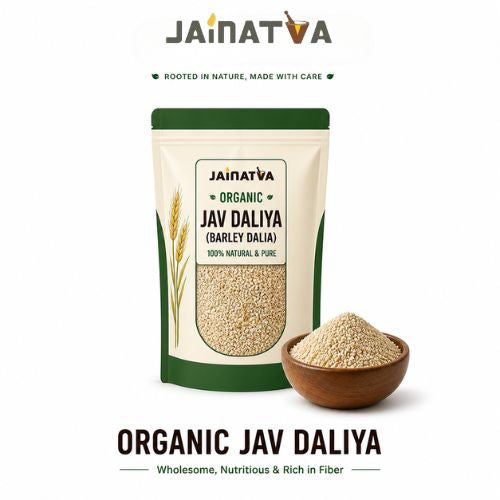 Jainatva Organic Jav Daliya 500g – Barley Daliya, High Fiber & Natural Superfood